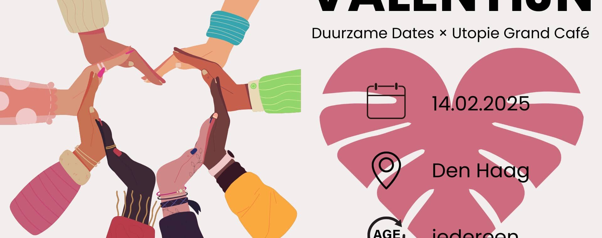 Valentijnsdag 14 februari in Grand Café Utopie Den Haag. Voor alle leeftijden.