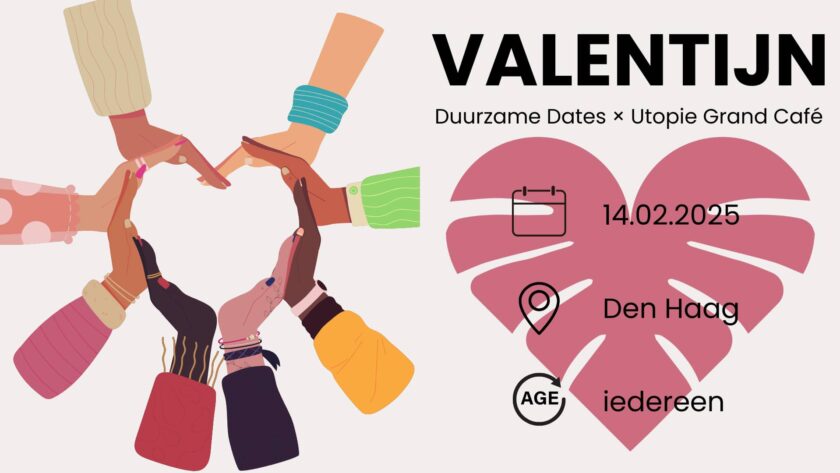 Valentijnsdag 14 februari in Grand Café Utopie Den Haag. Voor alle leeftijden.